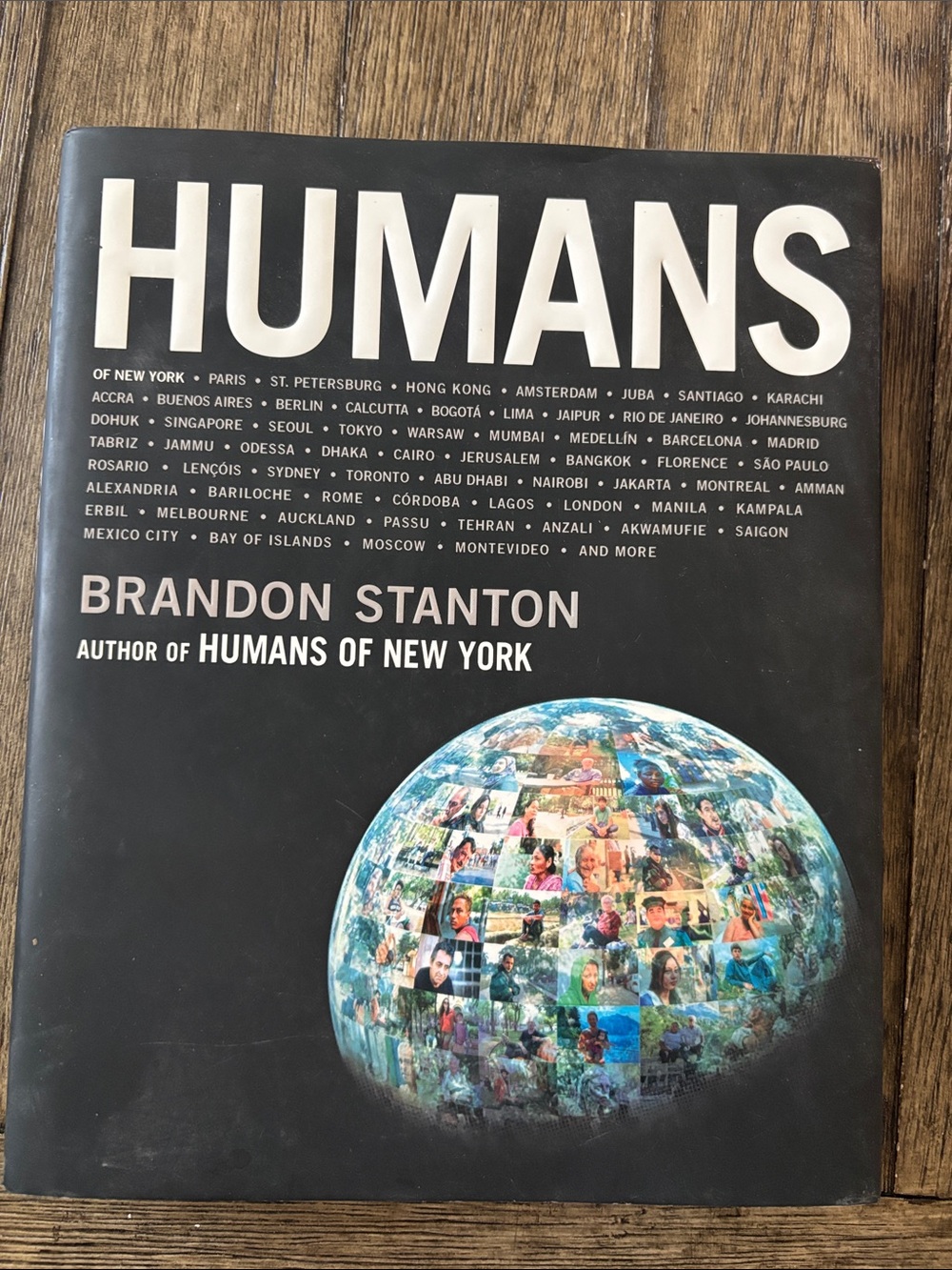 Humans by Brandon Stanton - Hardcover